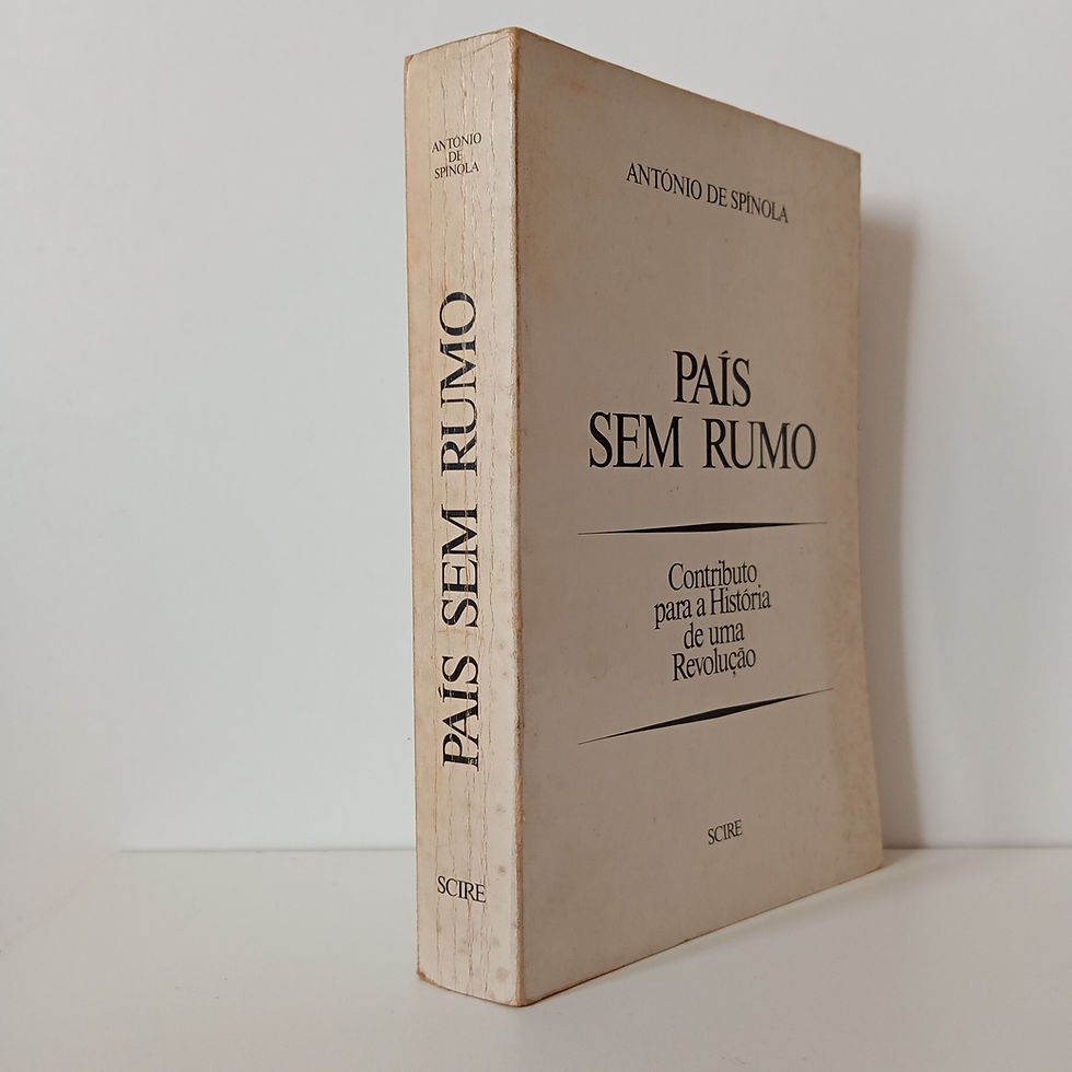Miniatura: País Sem Rumo; António de Spínola
