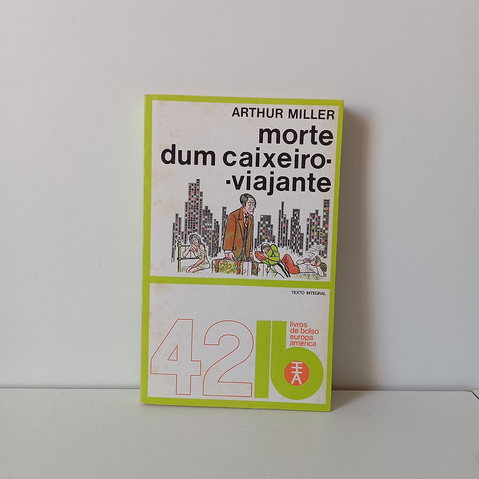 Morte Dum Caixeiro Viajante - Arthur Miller