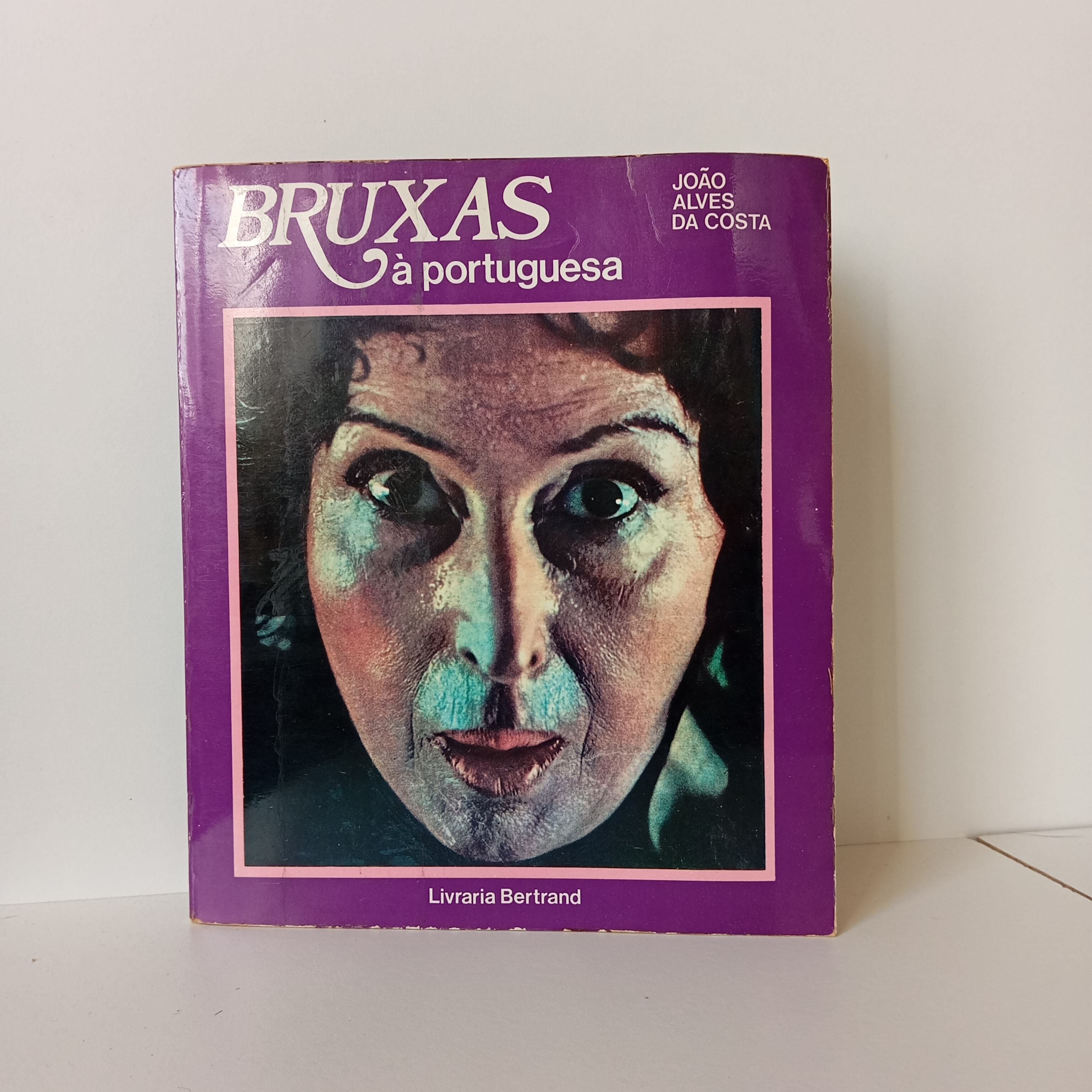 Bruxas À Portuguesa - João Alves Da Costa