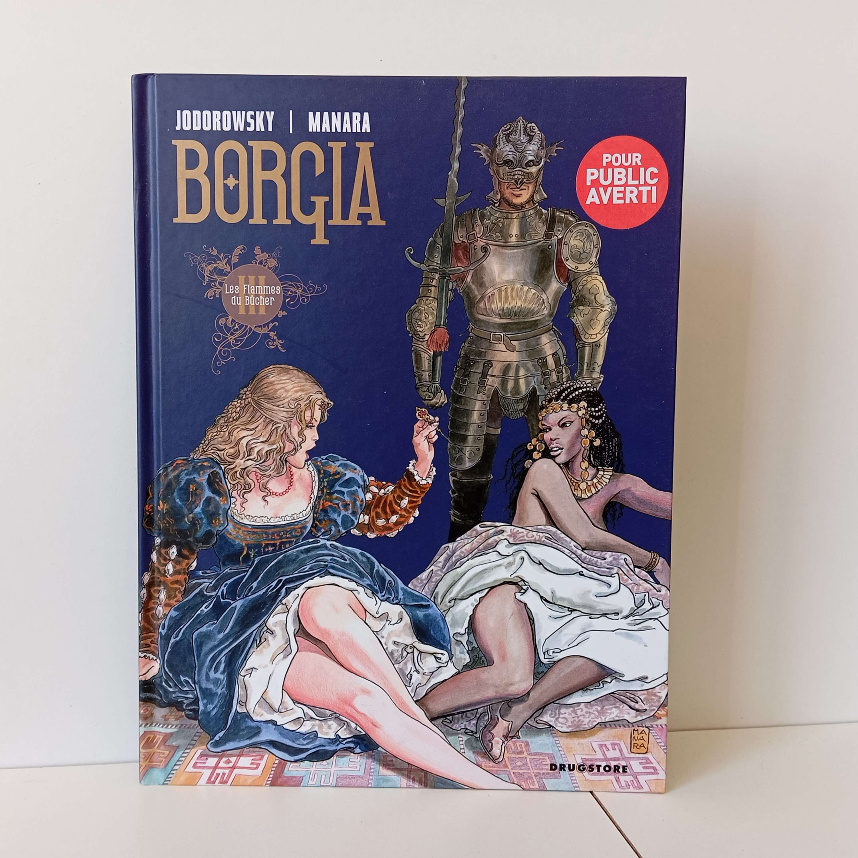 Borgia, Les Flammes du Bûcher; Milo Manara, Jodorowski