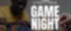 Game Night!