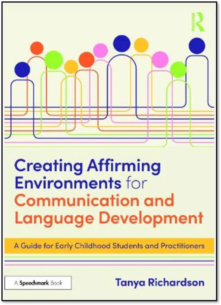 Book Review: Creating Affirming Environments for Communication and Language Development