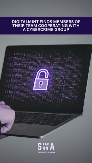 DigitalMint Finds Team Members Cooperating With a Cybercrime Group