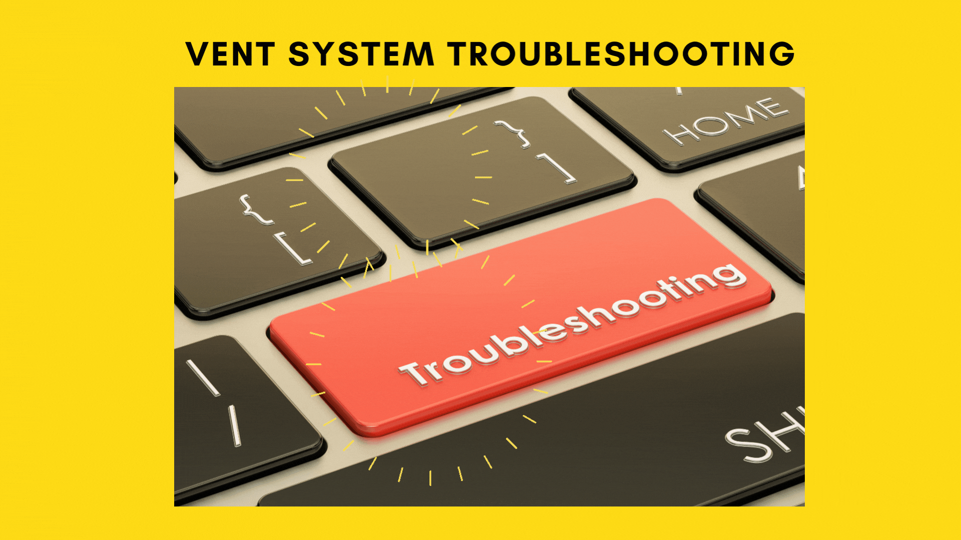 Vent System Troubleshooting Guide