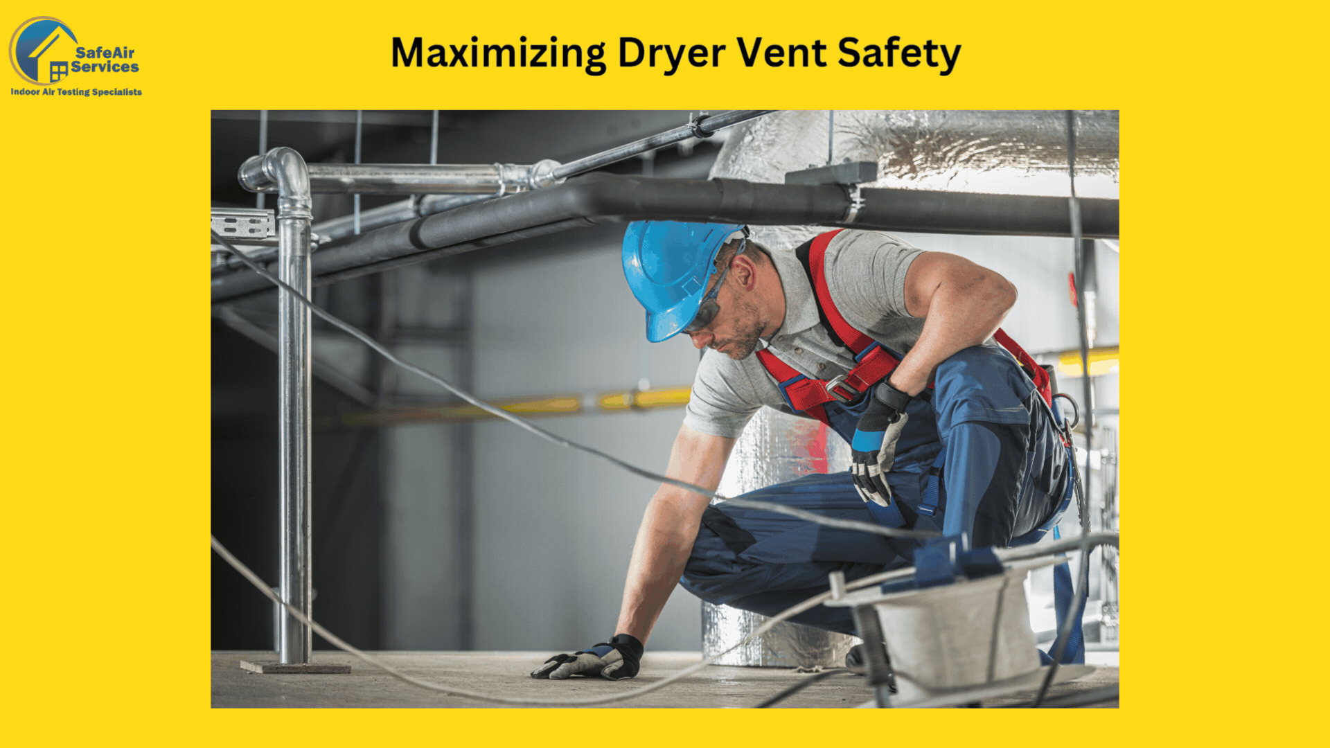 Maximizing Dryer Vent Safety