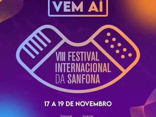 Vem aí o VIII Festival Internacional da Sanfona