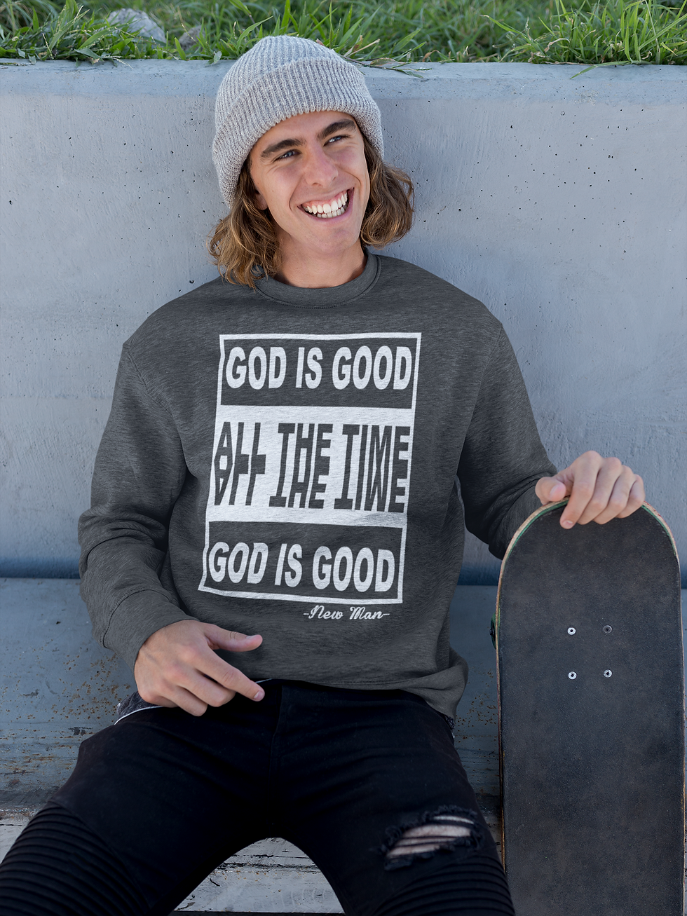 God Is Good Crew Sweatshirt