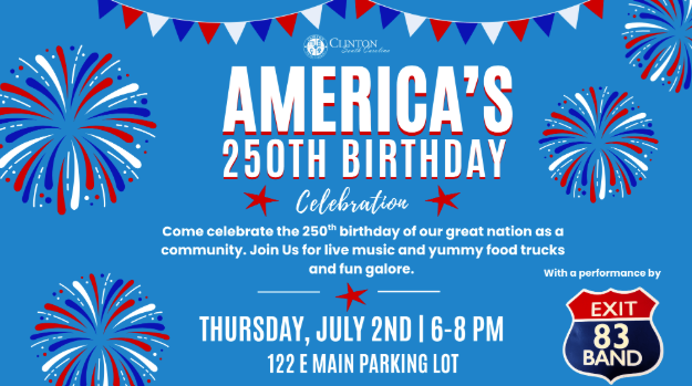 City of Clinton Celebrates America's 250th Birthday!