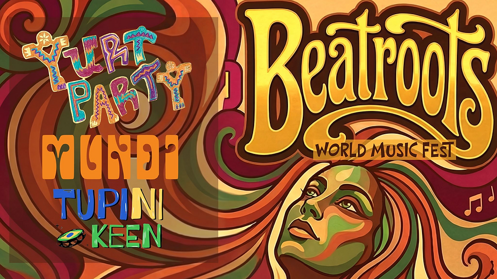 Beatroots - World Music, Dance, Gathering