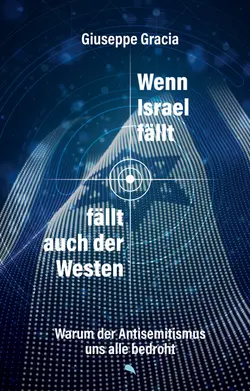 wenn-israel-faellt-faellt-auch-der-westen_giuseppe-gracia_1734815351924_1500x_2x