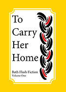 To-Carry-Her-Home-Bath-Flash-Fiction-Vol