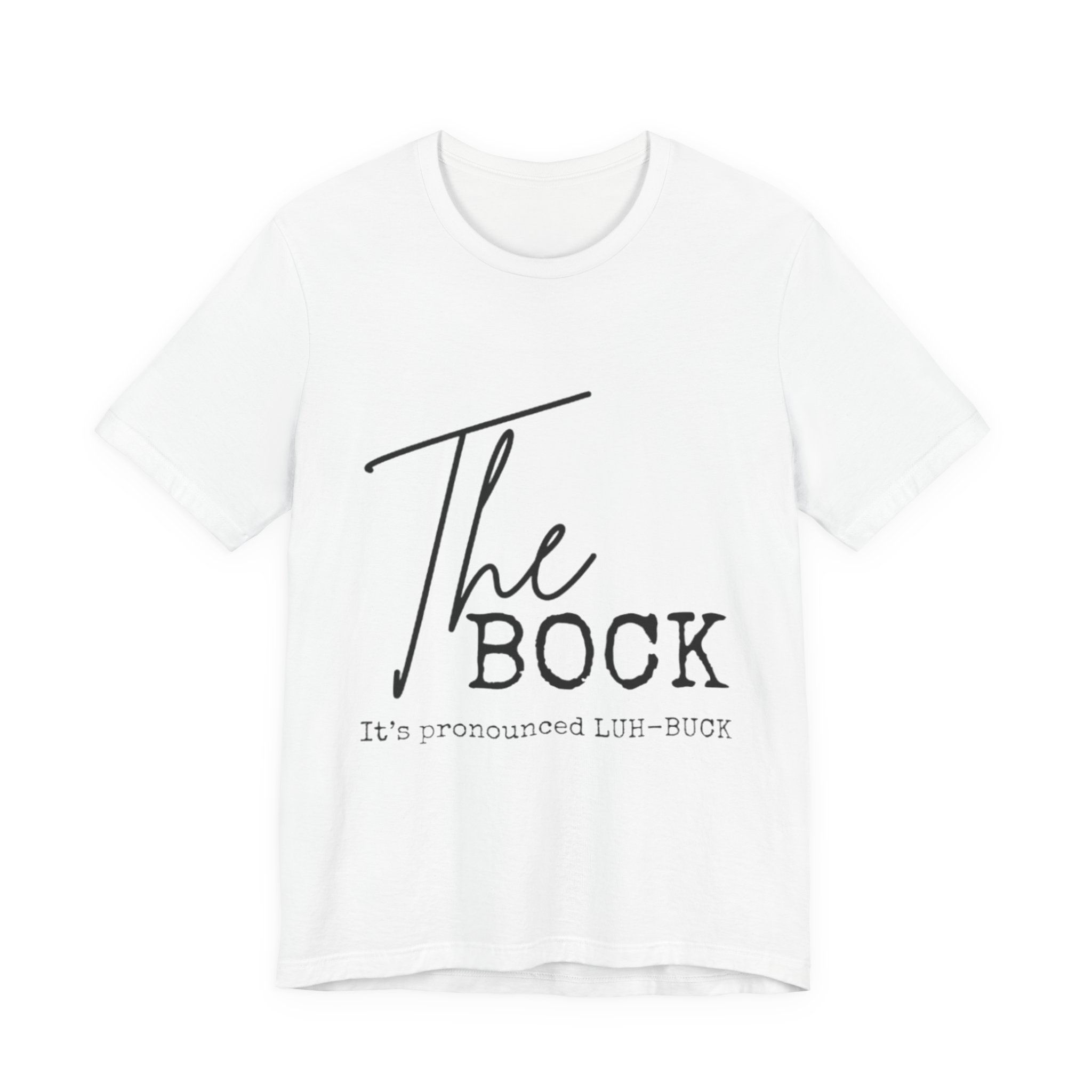 The Bock - Unisex Jersey Short Sleeve Tee