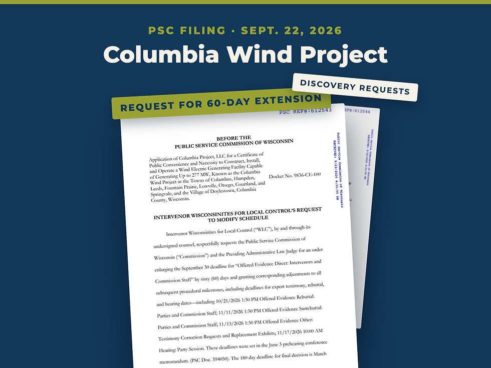 Columbia Wind Project PSC filing, Sept. 22, 2026: WLC's request for a 60-day extension, with its discovery requests behind it