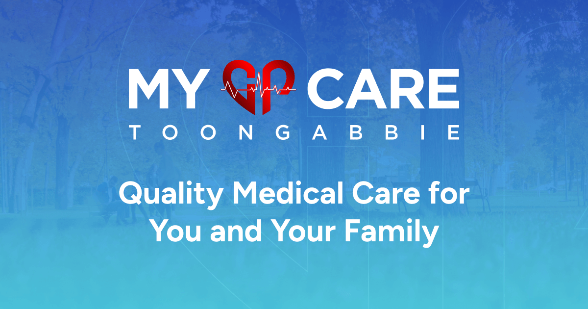 My GP Care Toongabbie Quality Medical Care for You and Your Family
