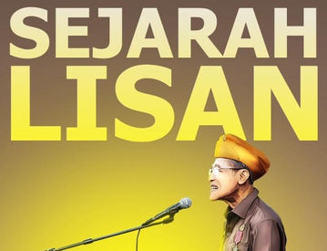 Sejarah Lisan dan Kepentingannya