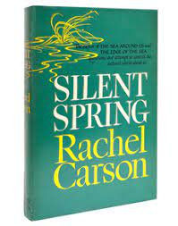 Silent Spring by Rachel Carson