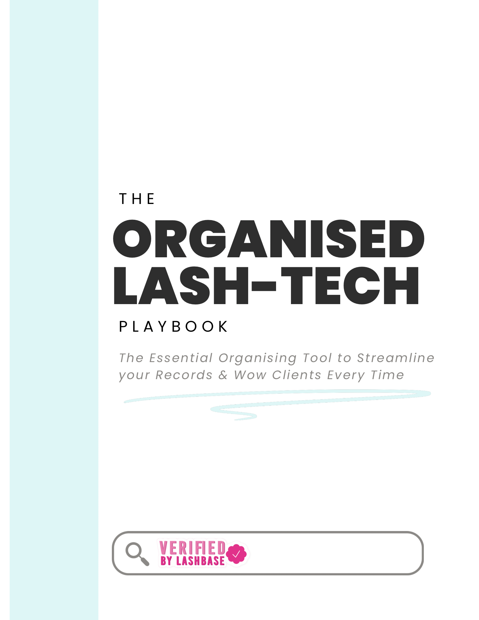 The Organised Lash-Tech Playbook