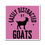 Thumbnail: Easily Distracted by Goats Magnet (Pink)