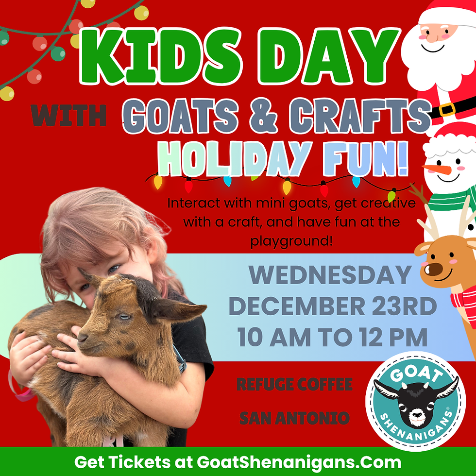 Kids Day with Goats & Crafts | San Antonio (Refuge Coffee)
