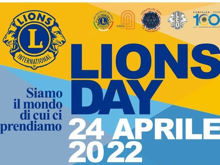 Lions Day 24 Aprile 2022