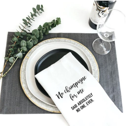 No Champagne Tea Towel