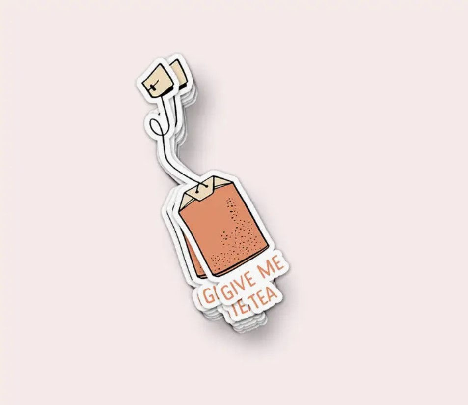 Give Me Tea Sticker
