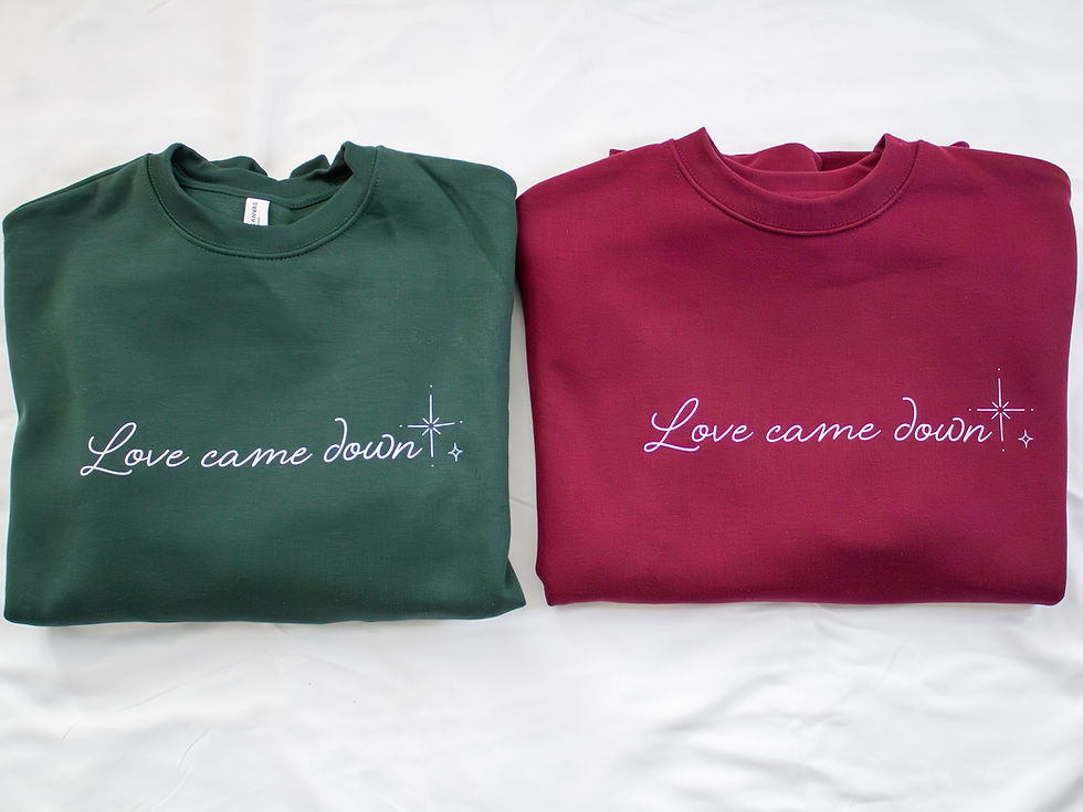 Thumbnail: "Love Came Down" - Crewneck