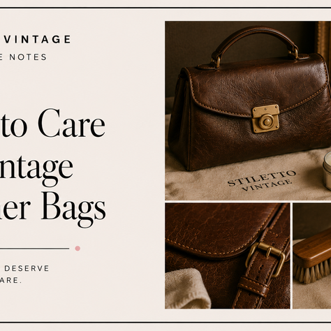 How to Care for Vintage Leather Bags