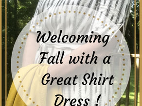 Welcoming Fall with a Great Shirt Dress!