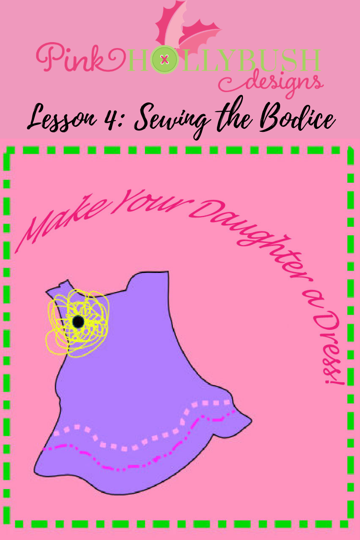 Lesson 4: Sewing the Bodice