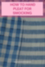 How to hand pleat for smocking pin
