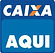 CAIXA AQUI.jpeg