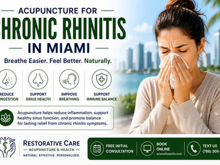 Acupuncture for Chronic Rhinitis in Miami, FL