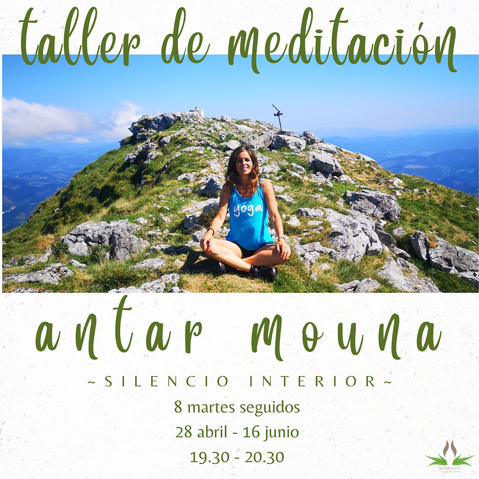Taller de Meditación ~Antar Mouna :: Silencio Interior~