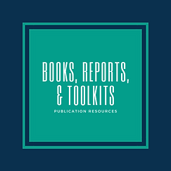 books, reports, and toolkits