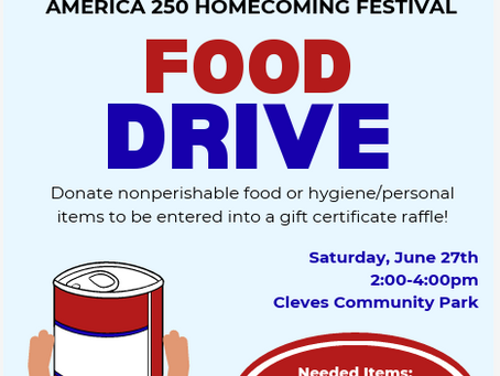 AMERICA 250 HOMECOMING FESTIVAL FOOD DRIVE - Jun. 27
