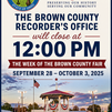 Recorder’s Office Hours for Brown County Fair Week