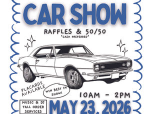 2nd Annual Car Show - May 23