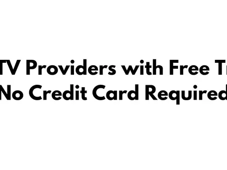 IPTV Free Trial Providers
