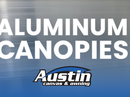 Aluminum Canopies: Your Guide to Aluminum Architectural Specialties by Austin Canvas & Awning