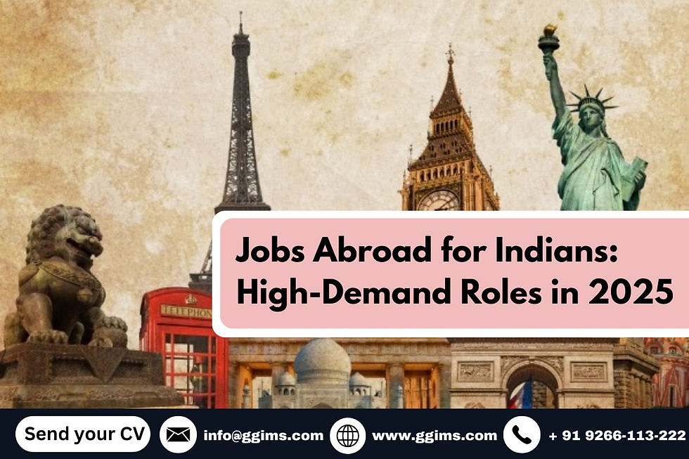 Jobs Abroad for Indians: High-Demand Roles in 2025