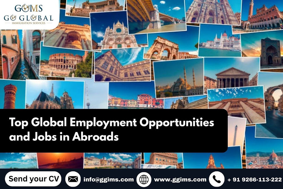 Top Global Employment Opportunities and Jobs in Abroads