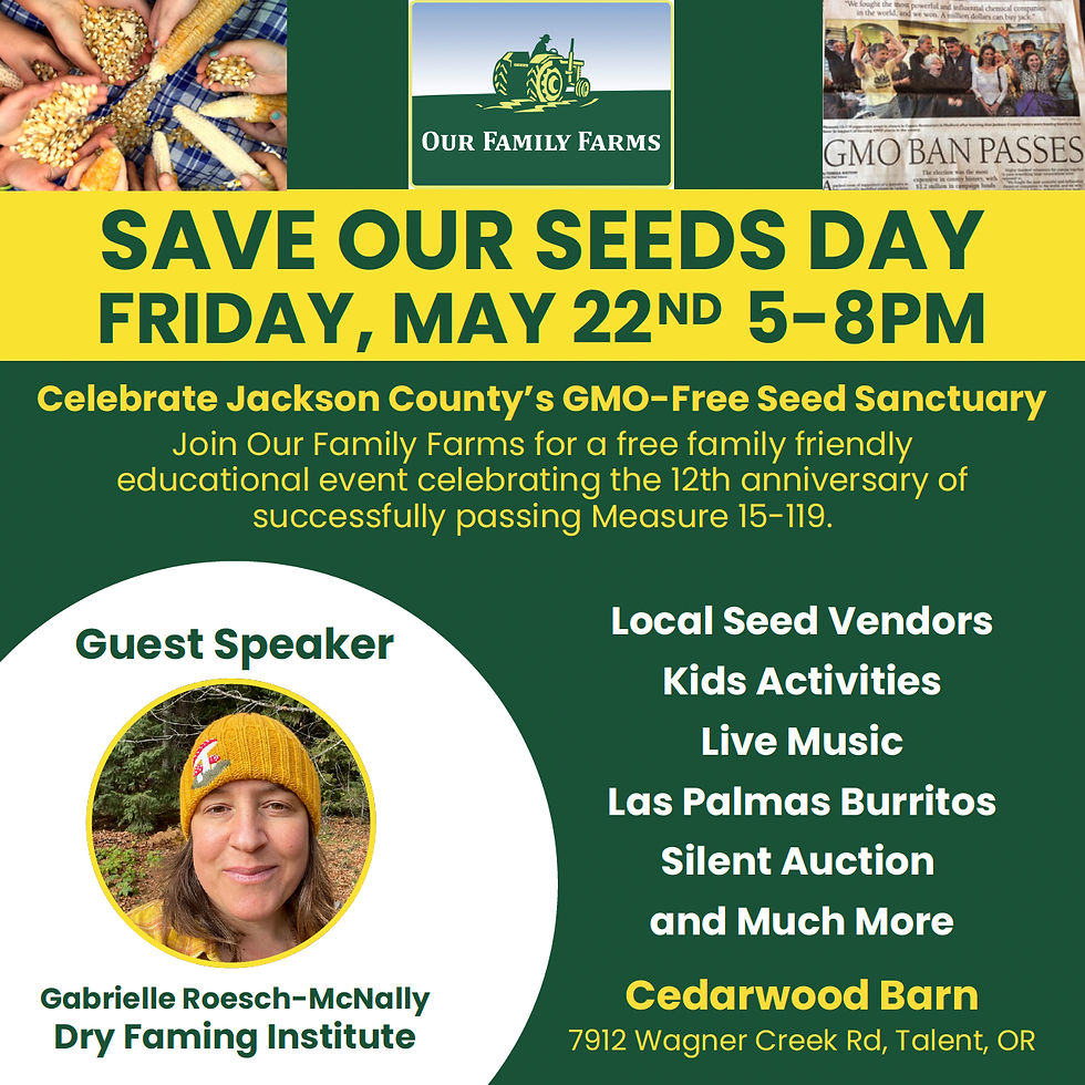 The 3rd Annual Save Our Seeds Day