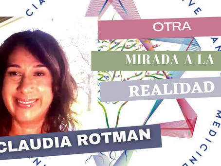 Otra Mirada a la Realidad, Claudia Rotman