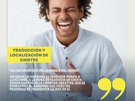TRADUCCIÓN Y LOCALIZACIÓN DE CHISTES. “La metamorfosis del lenguaje del humor"