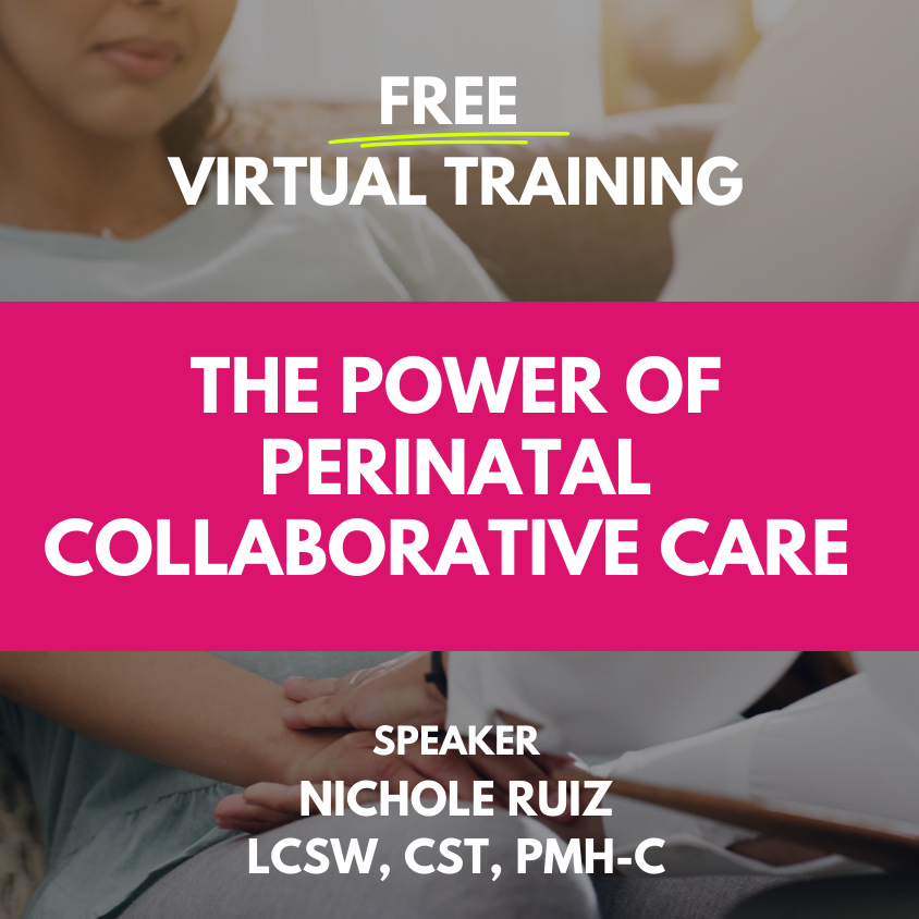 The Power of Perinatal Collaborative Care Webinar