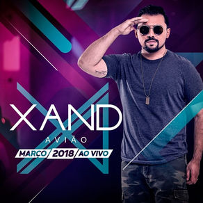 CD Xand Avião – Março – Ao Vivo (2018)