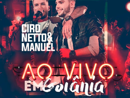 EP Ciro Netto e Manuel – Ao Vivo em Goiânia (2018)