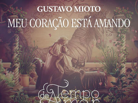 Gustavo Mioto – Meu Coração Está Amando