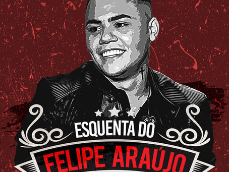 EP Felipe Araújo – Esquenta Do Felipe Araújo (Ao Vivo) (2018)